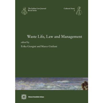 Waste life, law and management