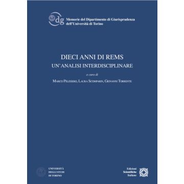 Dieci anni di rems. Un'analisi interdisciplinare