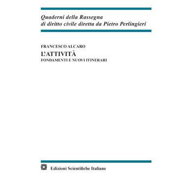 L'attività. Fondamenti e nuovi itinerari