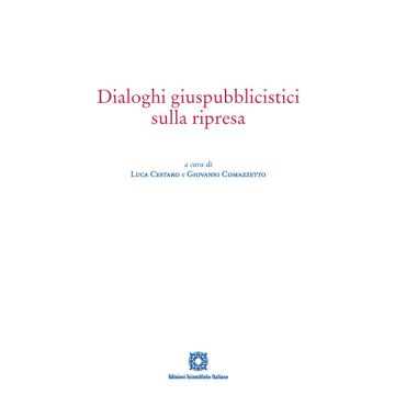 Dialoghi giuspubblicistici sulla ripresa