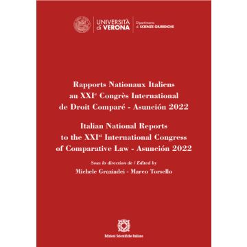 Rapports Nationaux Italiens au XXIe Congrès International de Droit Comparé-Asunción 2022