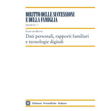 Dati personali, rapporti familiari e tecnologie digitali