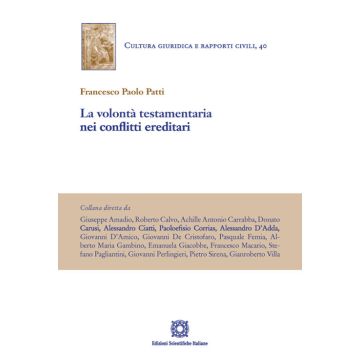 La volontà testamentaria nei conflitti ereditari