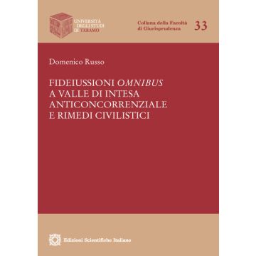 Fideiussioni omnibus a valle di illecito anticoncorrenziale e rimedi civilistici