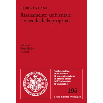 Risanamento ambientale e vicende della proprietà
