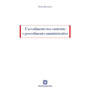 L'avvalimento tra contratto e procedimento amministrativo