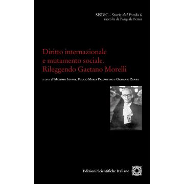 Diritto internazionale e mutamento sociale. Rileggendo Gaetano Morelli