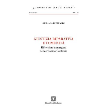 Giustizia riparativa e comunità. Riflessioni a margine della riforma Cartabina