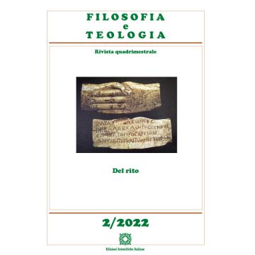 Filosofia e teologia. Rivista quadrimestrale (2022). Vol. 2: Del rito
