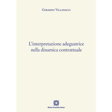 L'interpretazione adeguatrice nella dinamica contrattuale