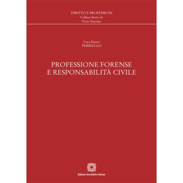Professione forense e responsabilità civile