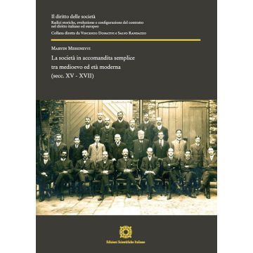 La società in accomandita semplice tra Medioevo ed età moderna (secc. XV - XVII)