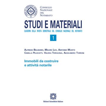Immobili da costruire e attività notarile