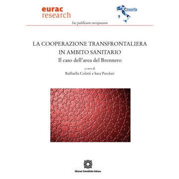 La cooperazione transfrontaliera in ambito sanitario. Il caso dell'area del Brennero