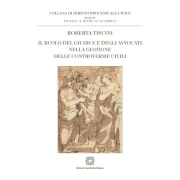Il ruolo del giudice e degli avvocati nella gestione delle controversie civili