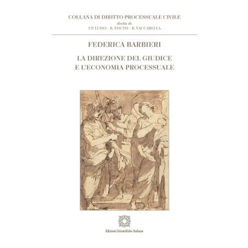 La direzione del giudice e l'economia processuale