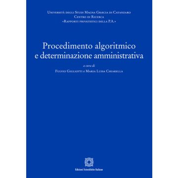 Procedimento algoritmico e determinazione amministrativa