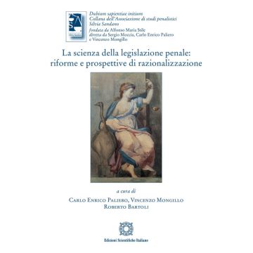 La scienza della legislazione penale