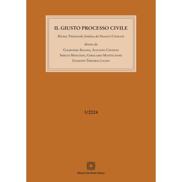 Il giusto processo civile (2024). Vol. 1