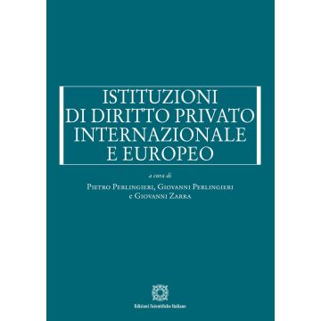 Istituzioni di diritto privato internazionale e europeo