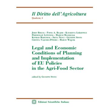 Legal and Economic Conditions of Planning and Implementation of EU Policies in the Agri-Food Sector