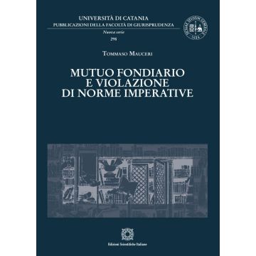 Mutuo fondiario e violazione di norme imperative