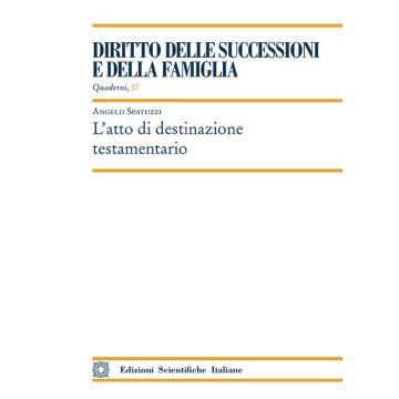 L'atto di destinazione testamentario