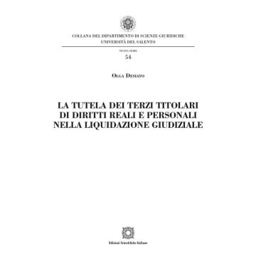 La tutela dei terzi titolari di diritti reali e personali nella liquidazione giudiziale