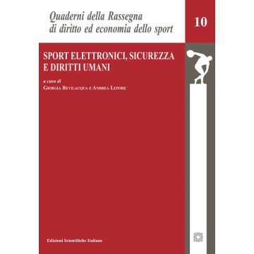 Sport Elettronici, sicurezza e diritti umani
