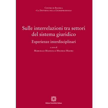 Sulle interrelazioni tra settori del sistema giuridico