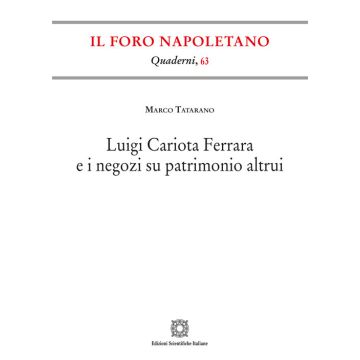 Luigi Cariota Ferrara e i negozi su patrimonio altrui