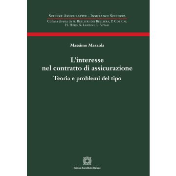 L'interesse nel contratto di assicurazione