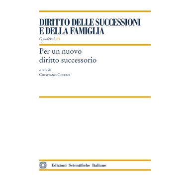 Per un nuovo diritto successorio