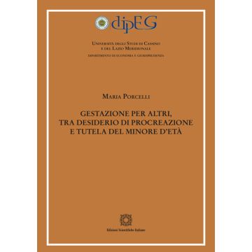 Gestazione per altri, tra desiderio di procreazione e tutela del minore d'età