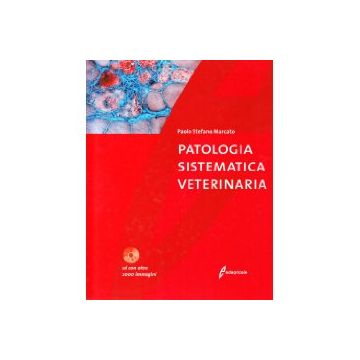 Patologia Sistematica Veterinaria. cd rom con circa 7000 voci bibliografiche , oltre 2000 immagini 1/Ed. [Marcato P. - Edagricole]