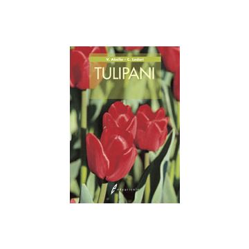 Tulipani 1/Ed. [Abello V. - Edagricole]