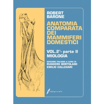 Barone Anatomia comparata dei mammiferi domestici 2 / 2 miologia