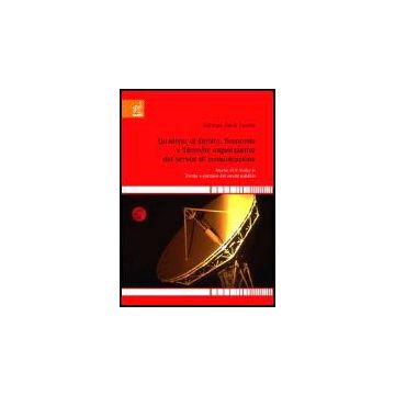 Quaderni Di Diritto, Economia E Tecniche Organizzative Dei Servizi Di  Comunicazione. Master Di Ii Livello In Diritto E Gestione Dei Servizi Pubblici - Cuomo Paolo G. - Aracne - 9788854801714