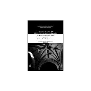 Verso Un Repertorio Dell'architettura Catalana - Andreozzi Luigi - Aracne - 9788854801974