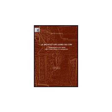Architetture Lignee Dei Cori. Il Settecentesco Coro Ligneo Della Chiesa Madre Di Linguaglossa - Giuffrida Alessia - Aracne - 9788854801981