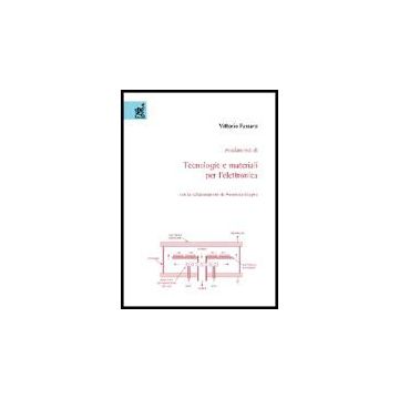 Fondamenti Di Tecnologie E Materiali Per L'elettronica - Passaro Vittorio - Aracne - 9788854802292