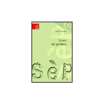 Teorie Del Giudizio Husserl E Heidegger - Chiurazzi Gaetano - Aracne - 9788854802490
