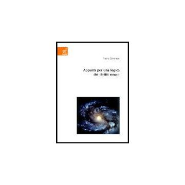 Appunti Per Una Logica Dei Diritti Umani - Savarese Paolo - Aracne - 9788854803398