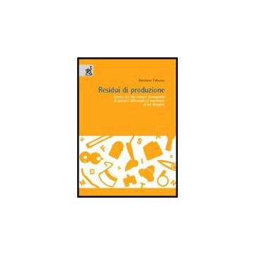 Residui Di Produzione - Trabucco Francesco - Aracne - 9788854803589