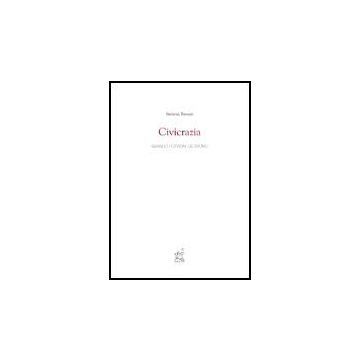 Civicrazia. Quando I Cittadini Decidono - Ravazzi Stefania - Aracne - 9788854805118