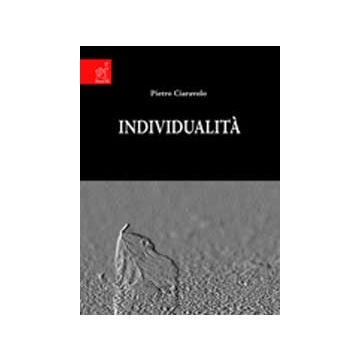 Individualita' - Ciaravolo Pietro - Aracne - 9788854806498