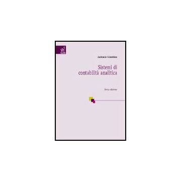 Sistemi Di Contabilita' Analitica - Giardina Antonio - Aracne - 9788854807013