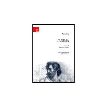 Aristotele. L'anima - Zanatta Marcello - Aracne - 9788854807099