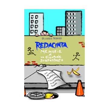 Redacinta. Memorie Di Un Giovane Scapestrato - Glauco Romeo - Aracne - 9788854808416