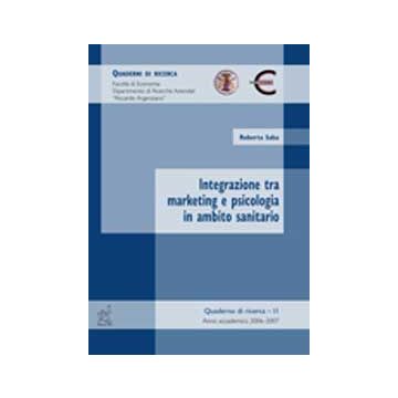 Integrazione Tra Marketing E Psicologia - Saba - Aracne - 9788854809635